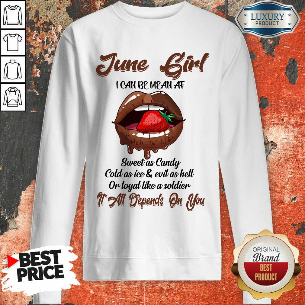 Lips Strawberry June Girl All Depend On You Shirt