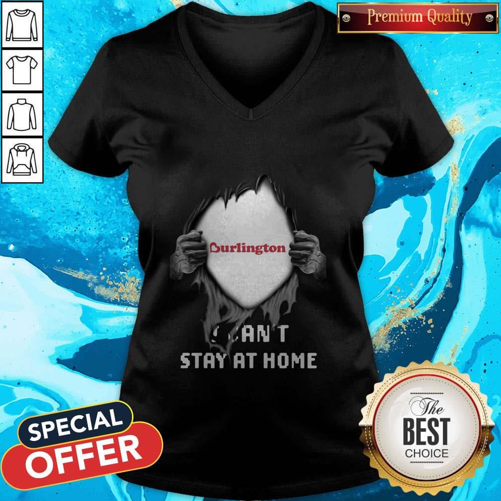 Love Blood Inside Me Burlington I Can’t Stay At Home Shirt