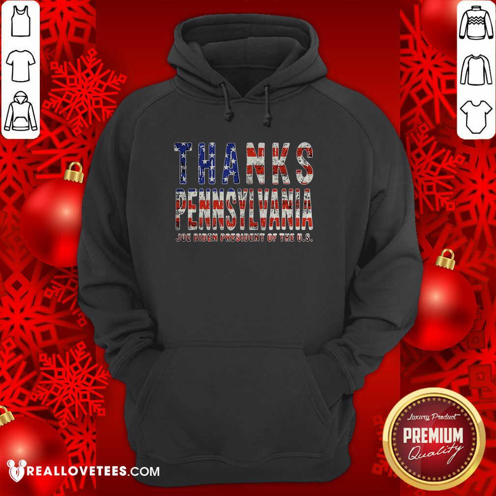 Love Thanks Pennsylvania Joe Biden President Of The Us American Flag Shirt