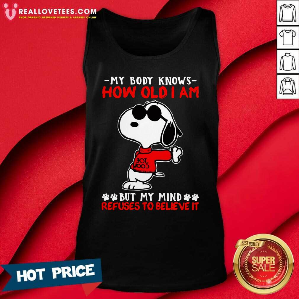 Lovely Snoopy How Old I Am Refuses To Believe It Shirt