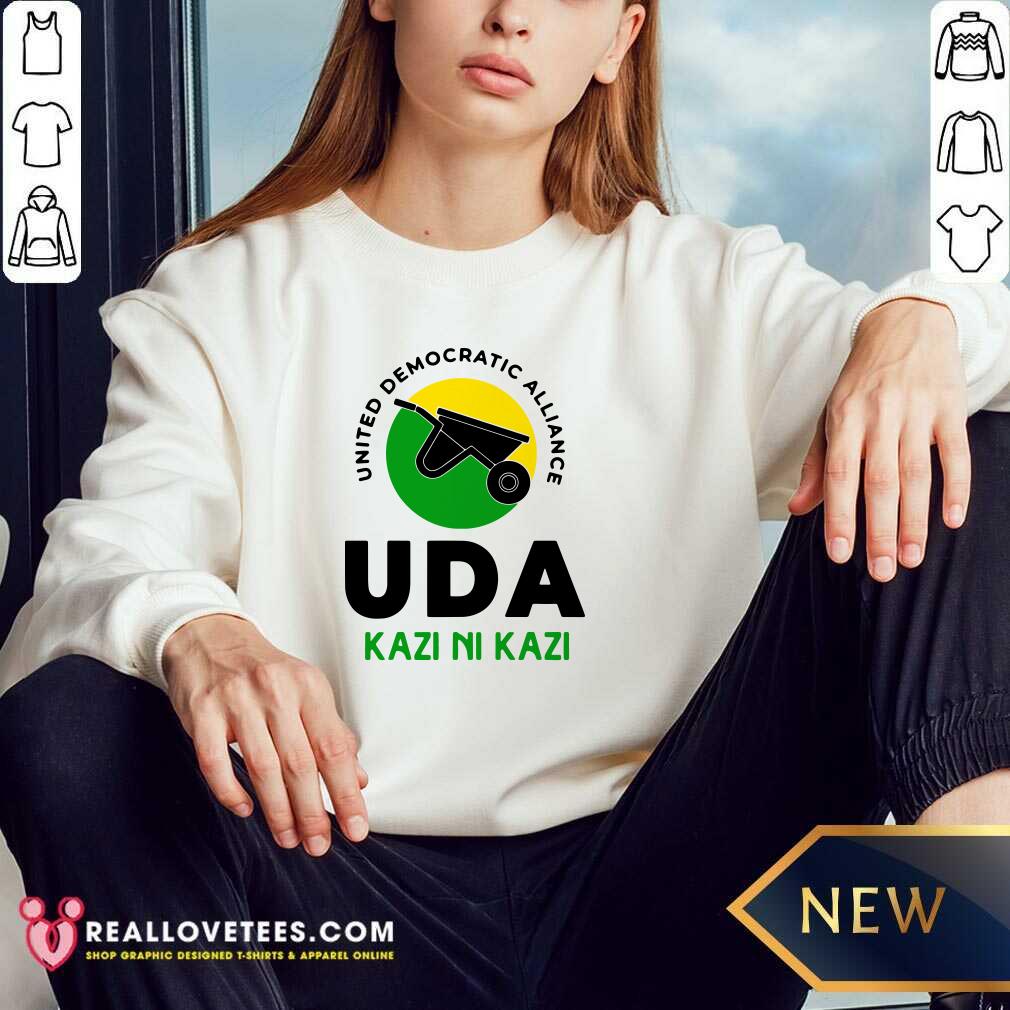 Lovely United Democratic Alliance Uda Kazi Ni Kazi Shirt