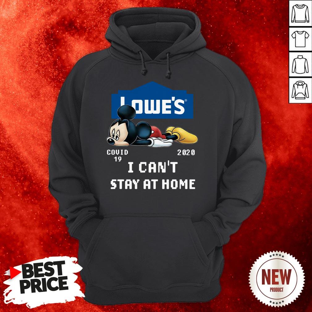 Lowe’s Mickey Mouse COVID19 2020 I Can’t Stay At Home Shirt