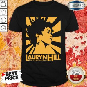 Nice Lauryn Thing Shirt