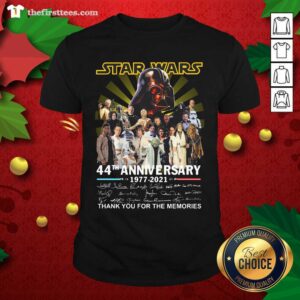 Pretty Star Wars 44th Anniversary 1977 2021 Thank You For The Memories Signatures Shirt