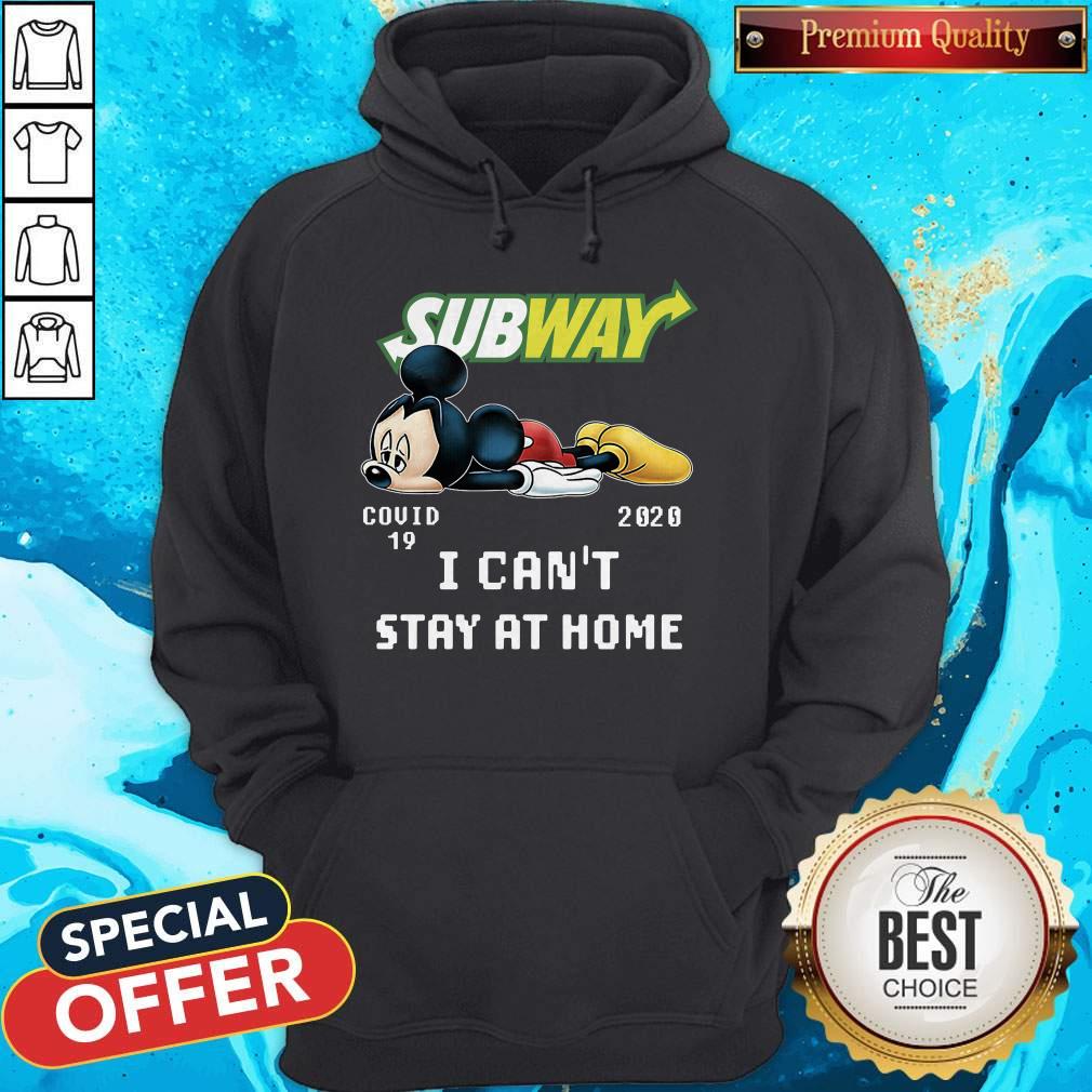 Subway Mickey Mouse Covid 19 2020 I Can'T Stay At Home Shirt