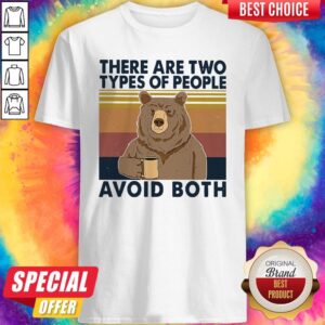 Nice Bear Drinking Coffee There Are Two Types Of People Avoid Both Vintage Shirt