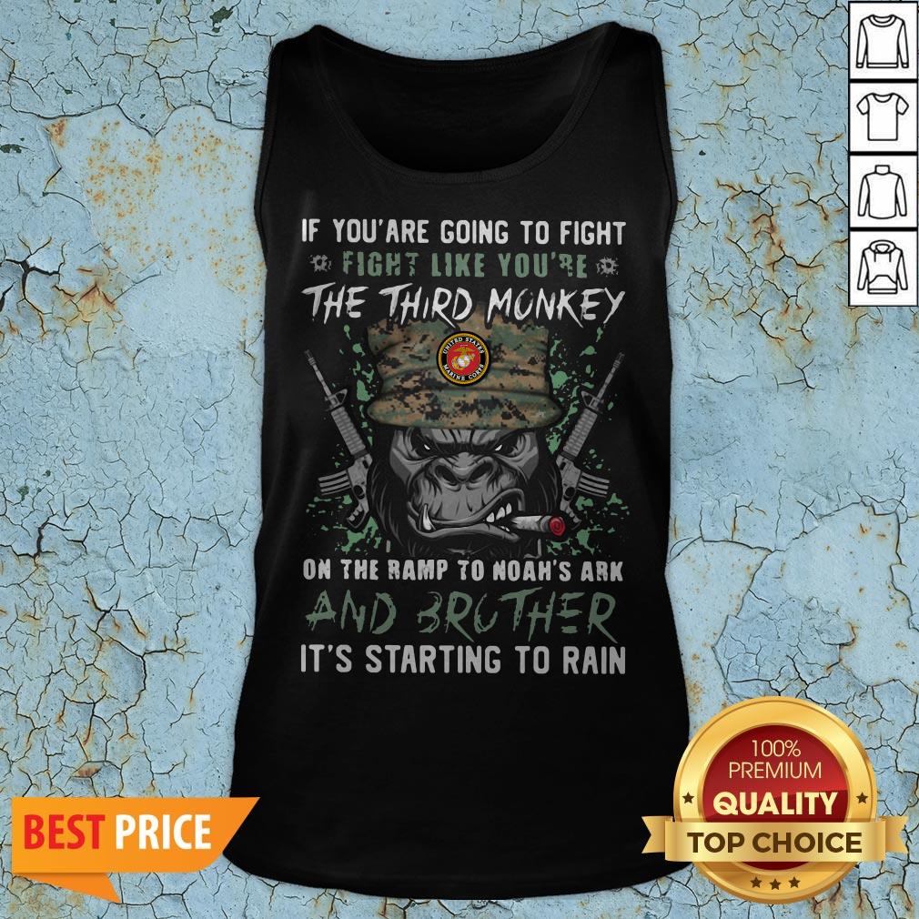 marine-if-you-are-going-to-fight-fight-like-youre-the-third-monkey-on-the-ramp-to-noahstank-top.jpg