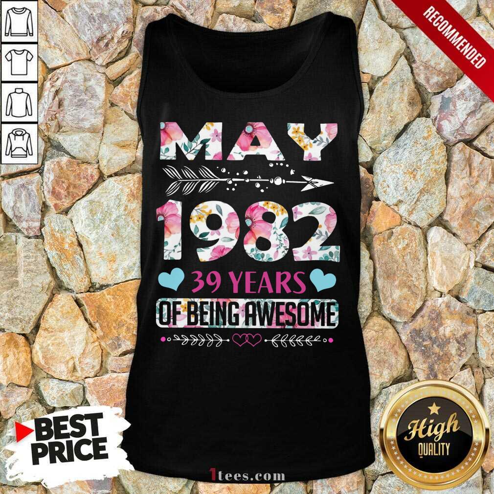 May 1982 39 Year Of Being Awesome Flower Shirt