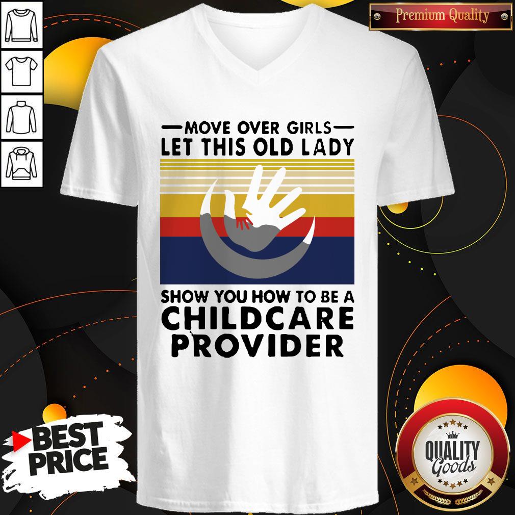 move-over-girls-let-this-old-lady-show-you-how-to-be-a-childcare-provider-vintage-v-neck.jpg