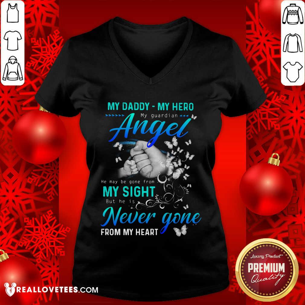 My Daddy My Hero My Guardian Angel Shirt
