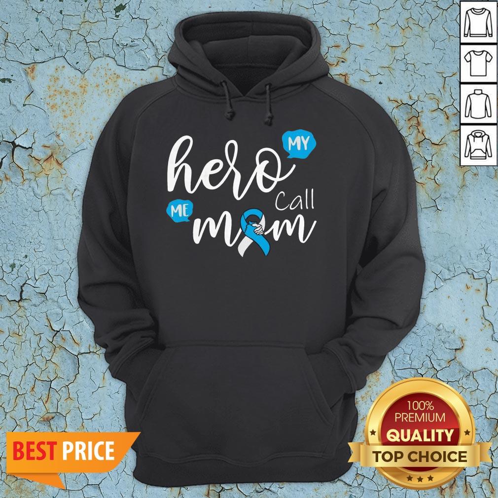 My Hero Calls Me Mom Diabetes T-Shirt