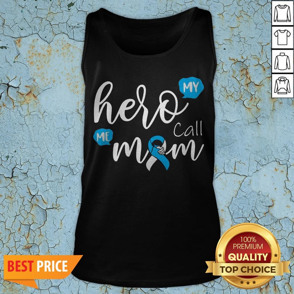 My Hero Calls Me Mom Diabetes T-Shirt