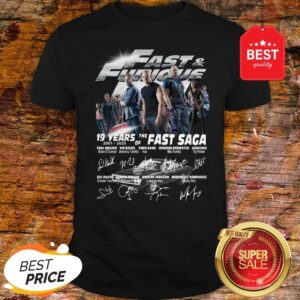 Official Fast & Furious 19 Years Of The Fast Saga 2001 2020 Signatures Shirt