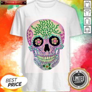 Sugar Skull Day Of The Dead Dia De Los Muertos Shirt