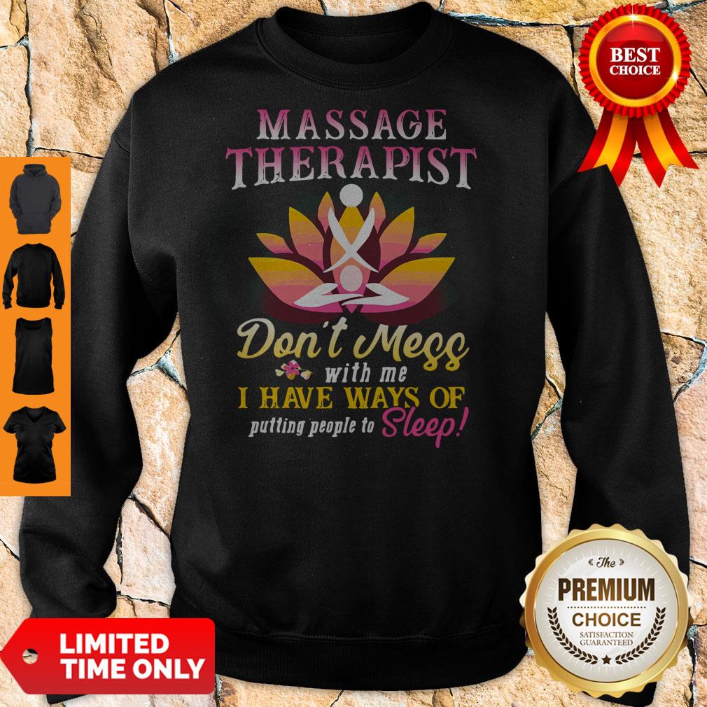 Premium Massage Therapist Don’t Mess With Me Shirt