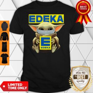 Funny Baby Yoda Face Mask Hug Edeka Shirt