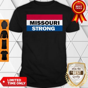 Cute Missouri Strong Shirt