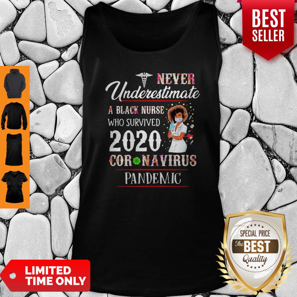 Never Underestimate A Black Nurse Who Survived 2020 Coronavirus Pandemic Shirt