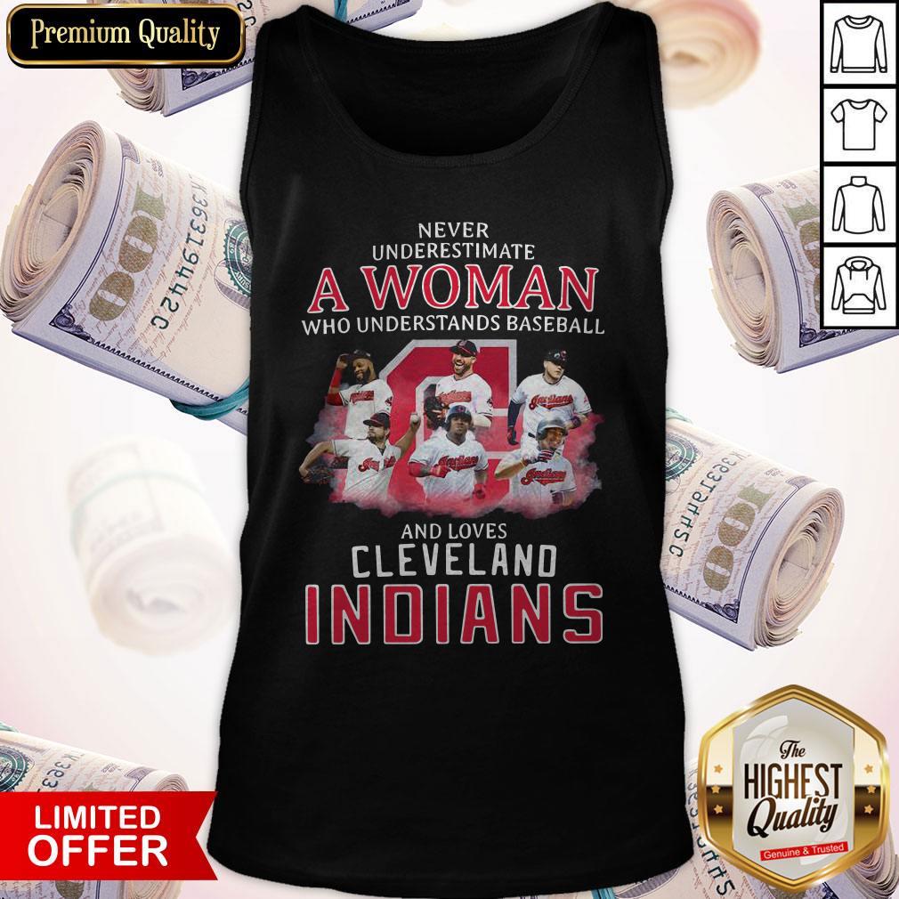 never-underestimate-a-woman-who-understands-baseball-and-loves-cleveland-indians-tank-top.jpg