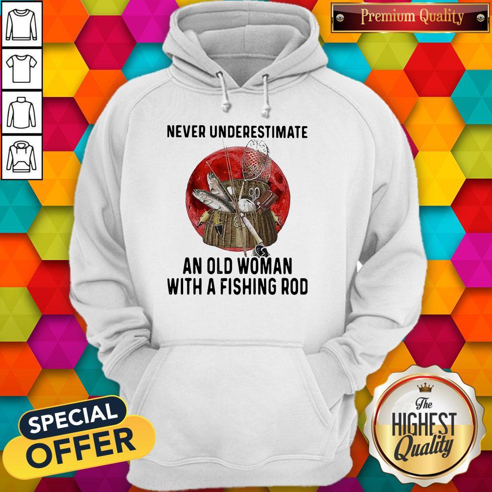 Never Underestimate An Old Woman With A Fishing Rod Blood Moon Shirt