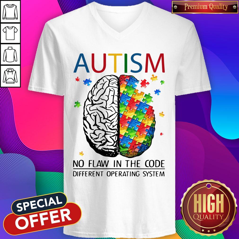 Nice Autism No Flaw In The Code Different Operating System Shirt