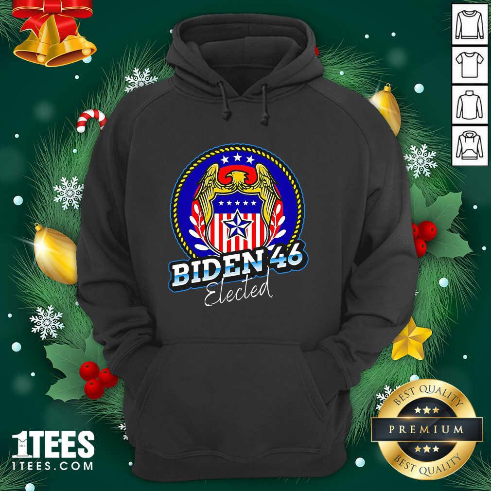 Nice Biden 46 Elected 46Th President Shirt
