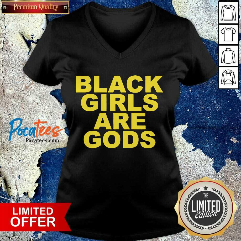 Nice Black Girls Are Gods Shirt