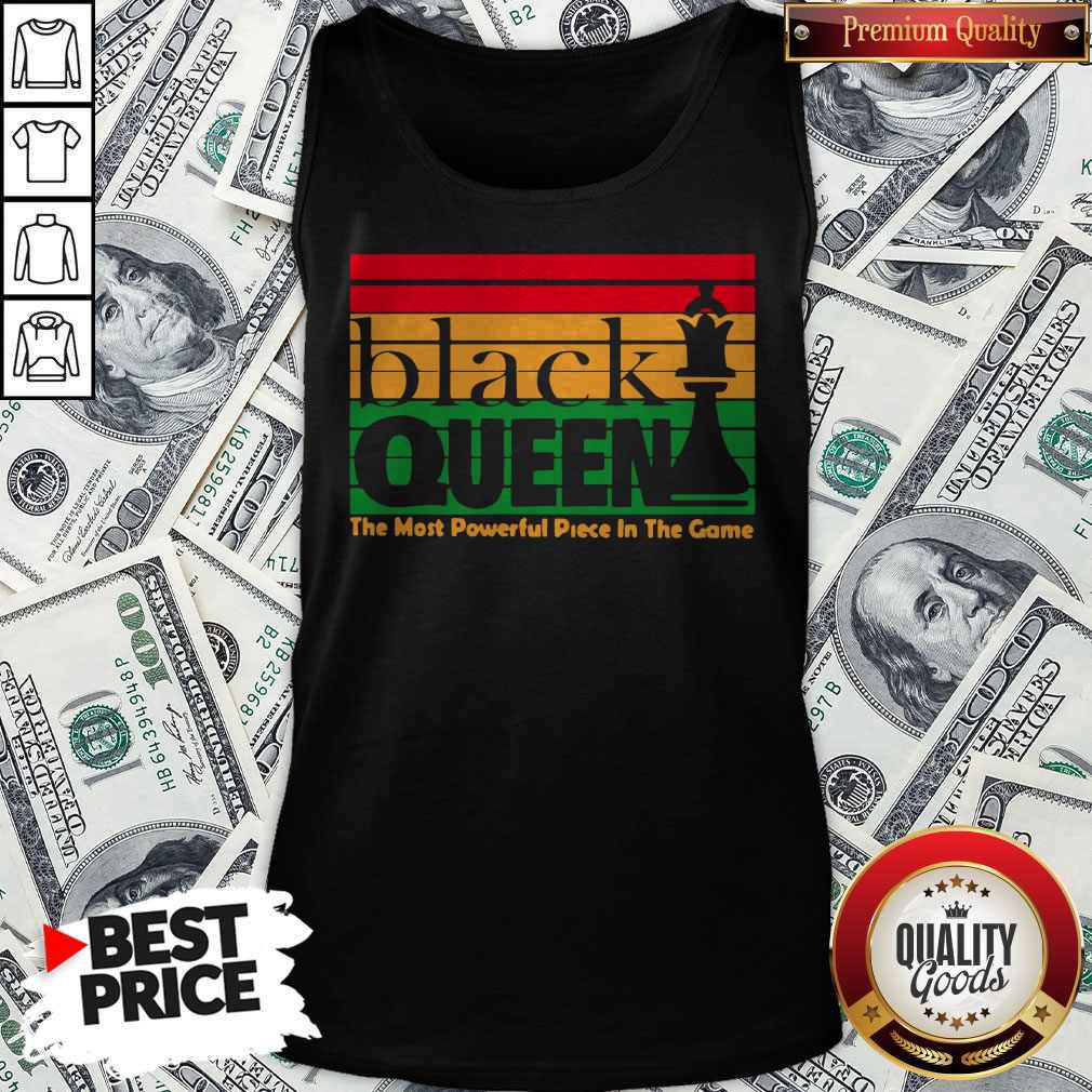 Nice Black Queen The Most Powerful Piece In The Game Shirt