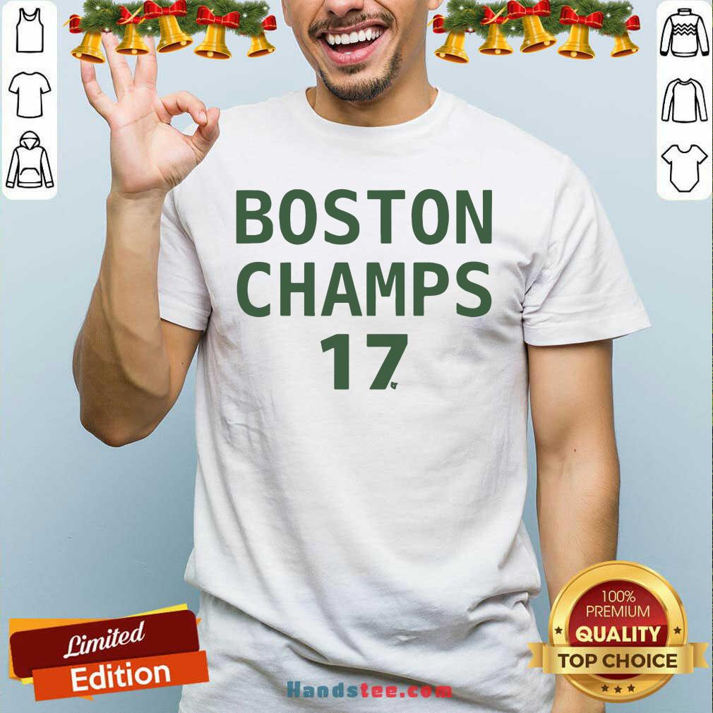 Nice Boston Champs 17 Shirt