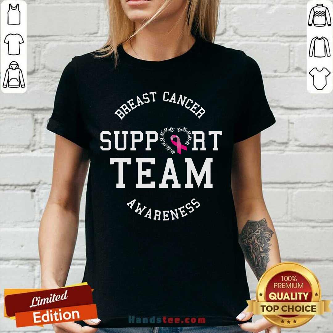 Nice Breast Cancer Support Team Awareness Ribbon Pink Shirt