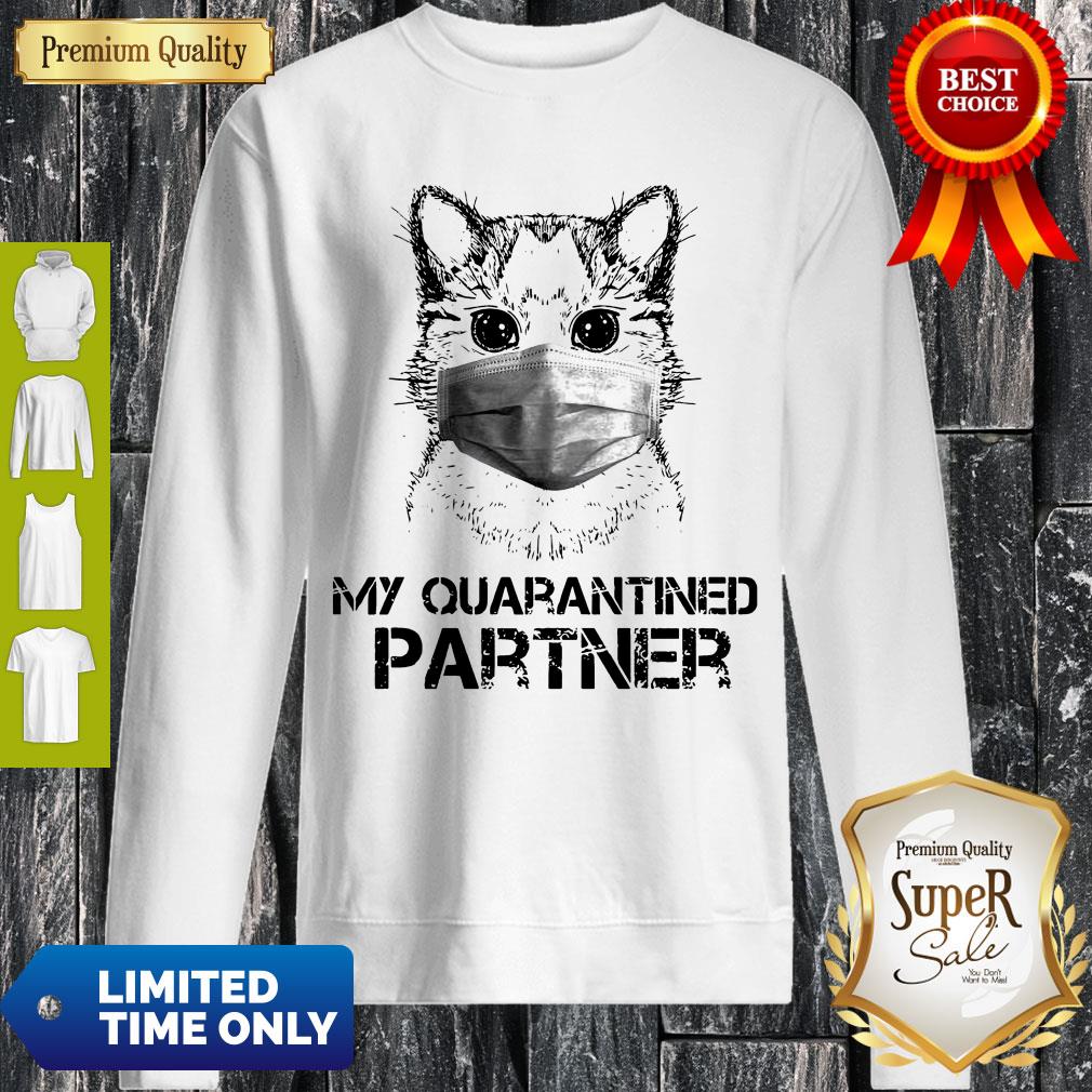 Nice Cat My Quarantined Partner Coronavirus Shirt