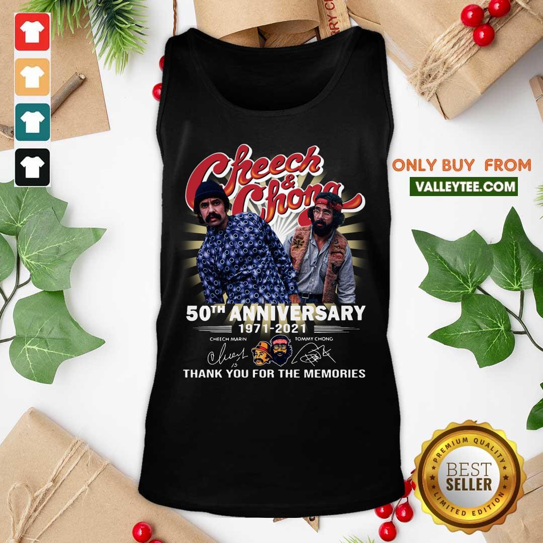nice-cheech-and-chong-50th-anniversary-1971-2021-thank-you-for-the-memories-signatures-tank-top.jpg