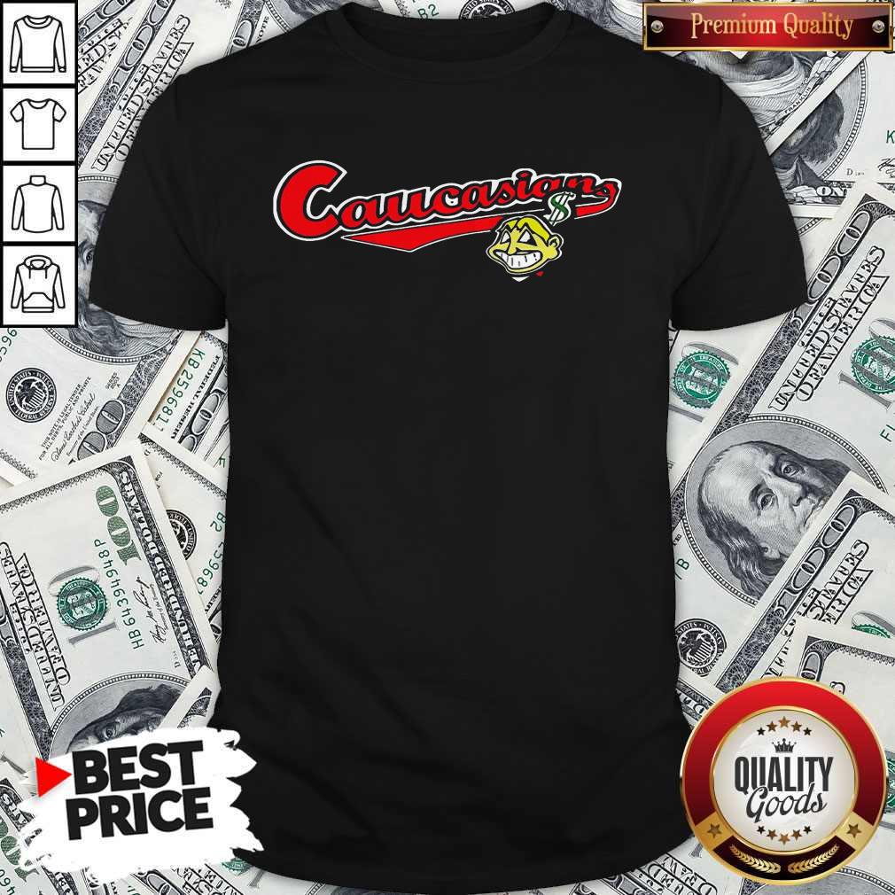 Nice Cleveland Caucasian Mascot Shirt