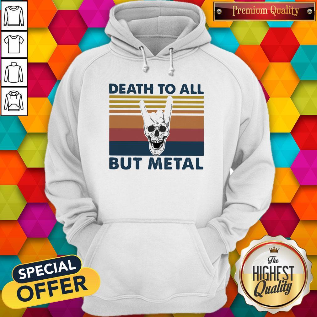 Nice Death To All But Metal Skull Vintage Retro Shirt
