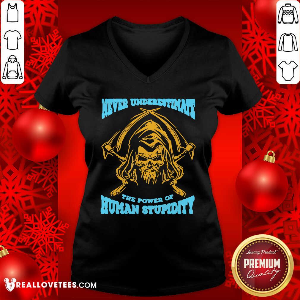 Nice Devil Never Underestimate The Power Of Human Stupidity Shirt