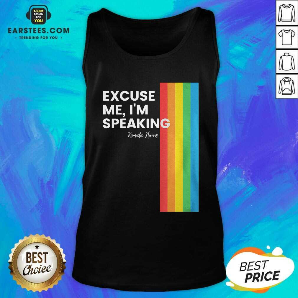Nice Excuse Me I’m Speaking Kamal Harris LGBT Shirt