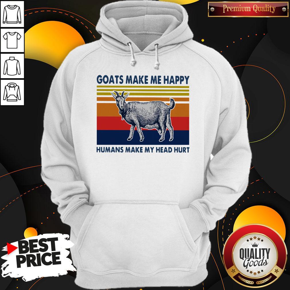 Nice Goats Make Me Happy Humans Make My Head Hurt Shirt