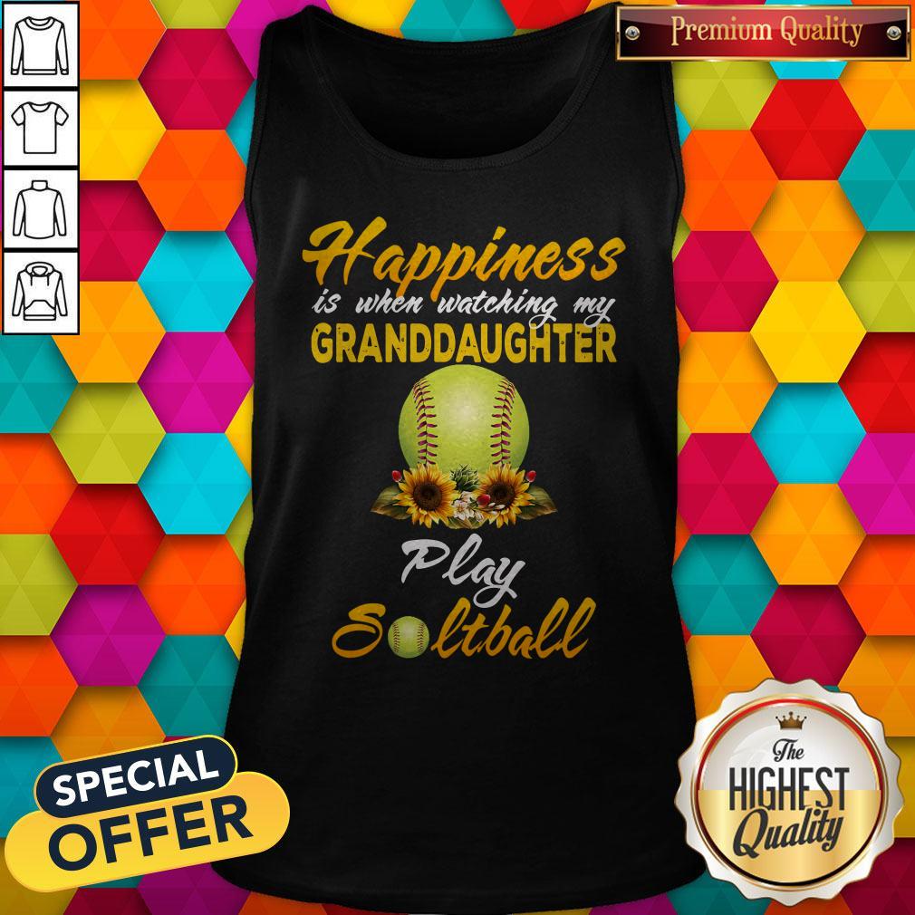 Nice Happiness Is When Watching My Granddaughter Play Softball Shirt
