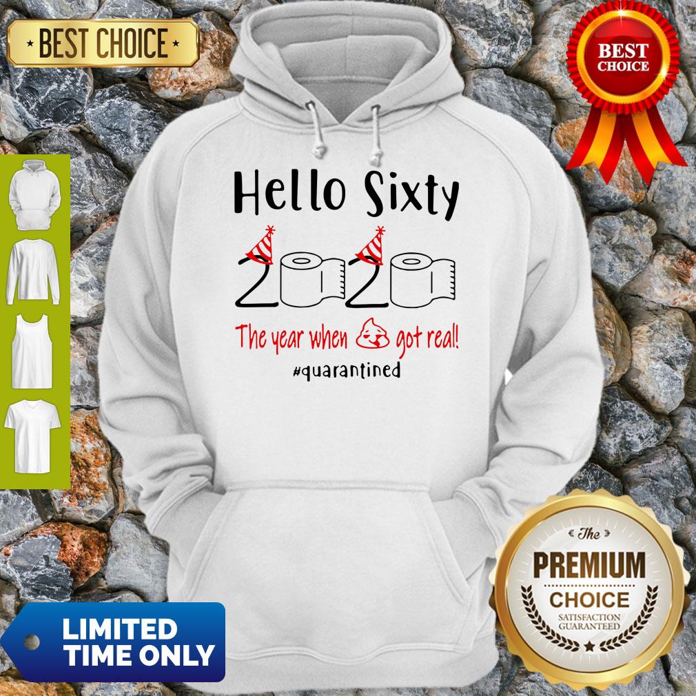 Nice Hello Sixty 2020 The Year When Shirt