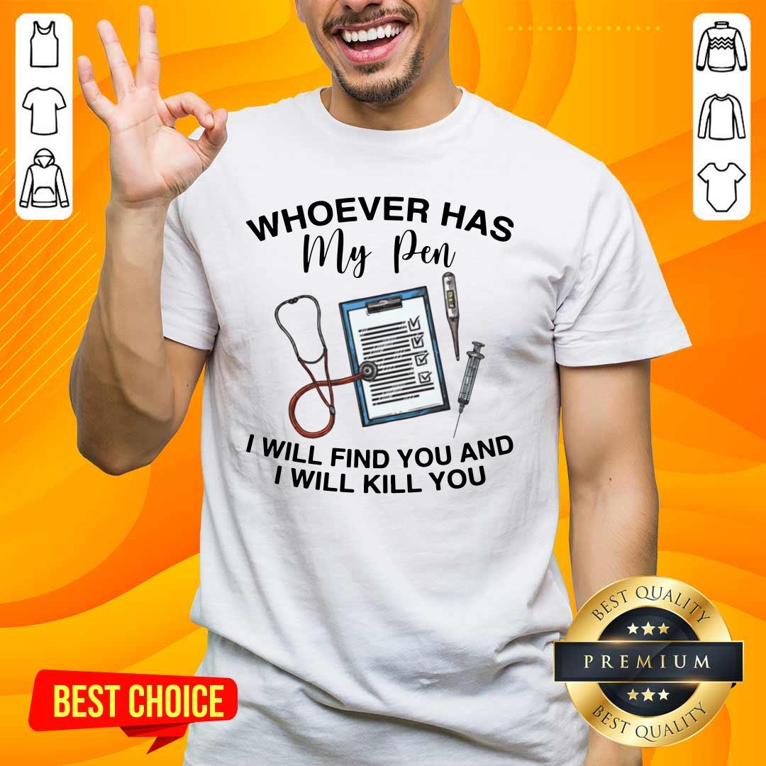 Nice I Will 5 Kill You Shirt