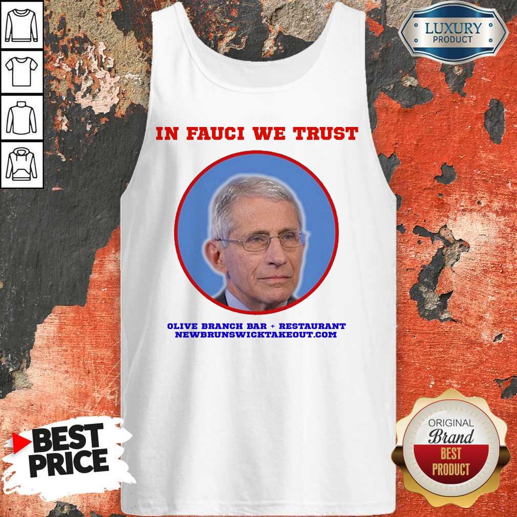 Nice IN FAUCI WE TRUST T-SHIRT