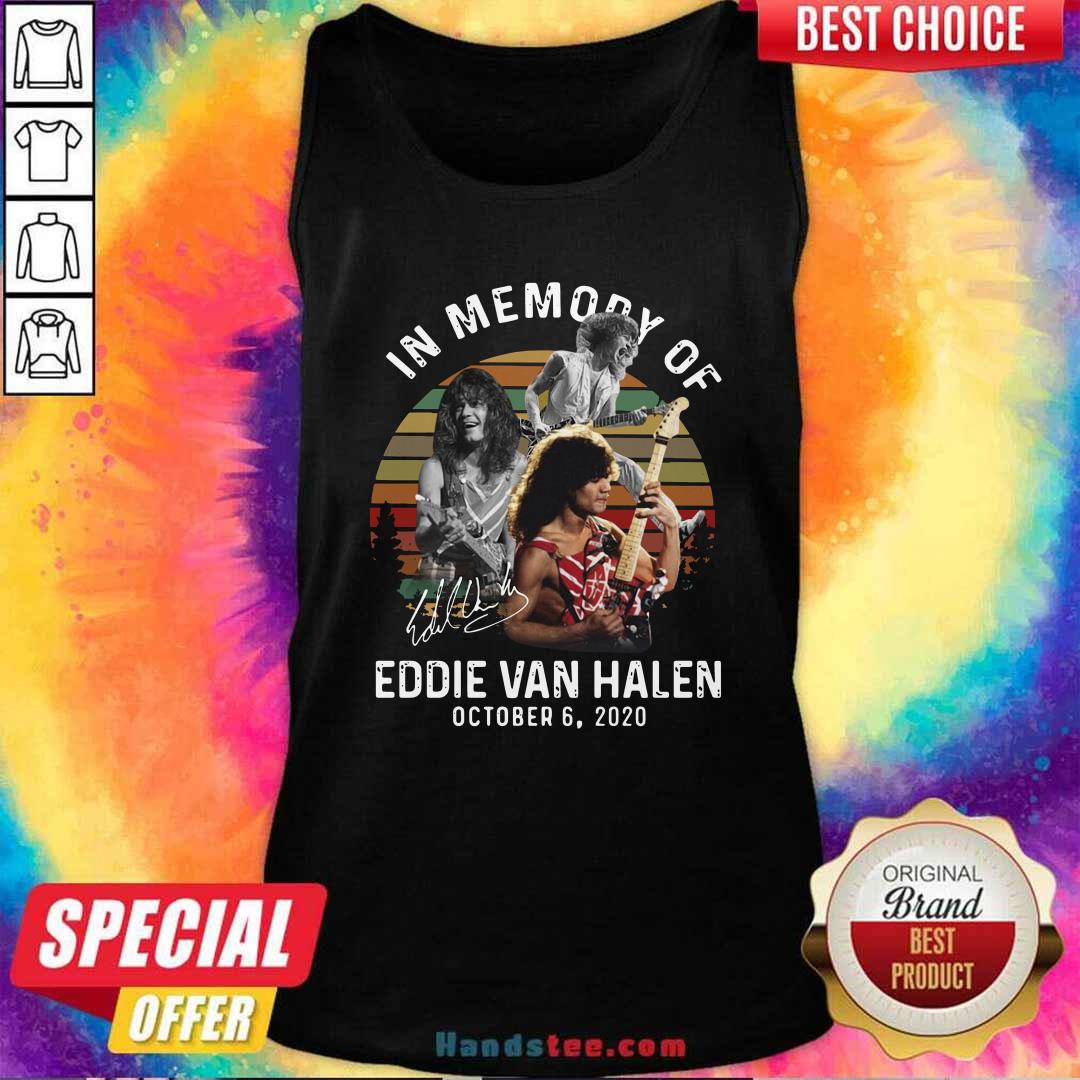 Nice In Memory Of Eddie Van Halen October 6 2020 Vintage Shirt