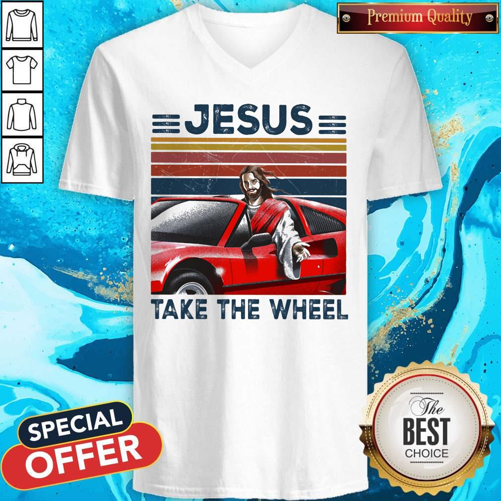 Nice Jesus Take The Wheel Car Vintage Retro Shirt