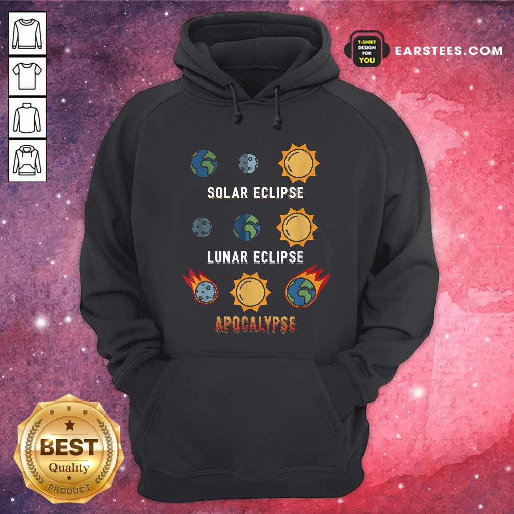 Nice Lunar Eclipse Solar Eclipse Apocalypse Shirt