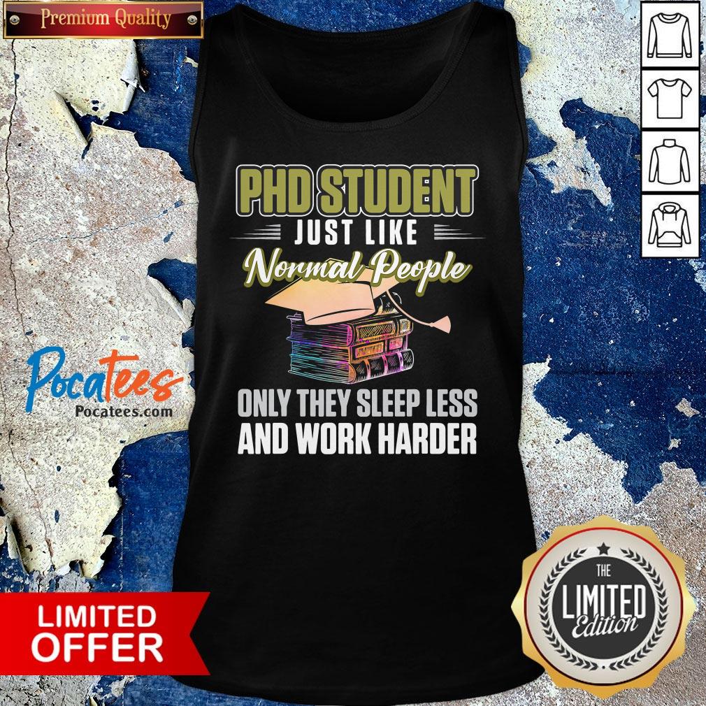 Nice Ph.D Student Dissertation Sleep Doctorate Graduation Shirt