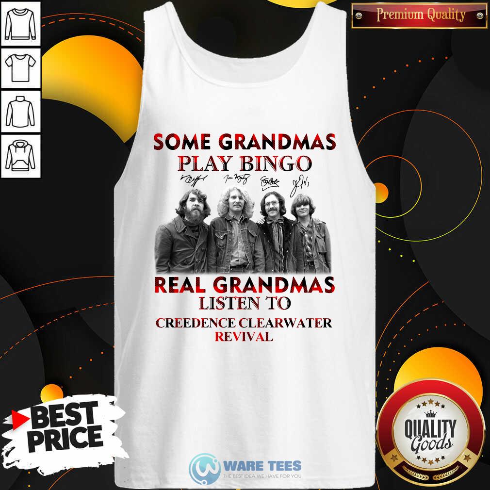 nice-plaid-some-grandmas-play-bingo-real-grandmas-listen-to-creedence-clearwater-revival-signature-tank-top.jpg