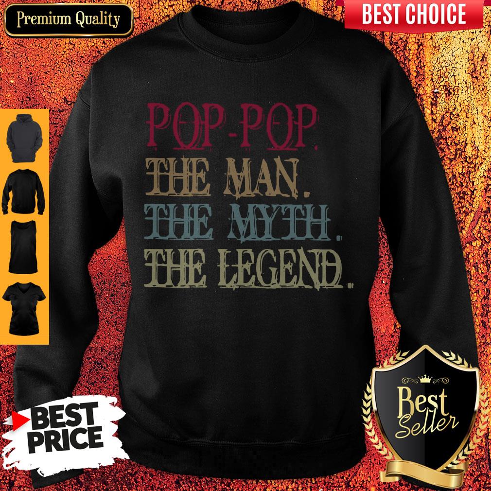 Nice Pop Pop The Man The Myth The Legend Shirt