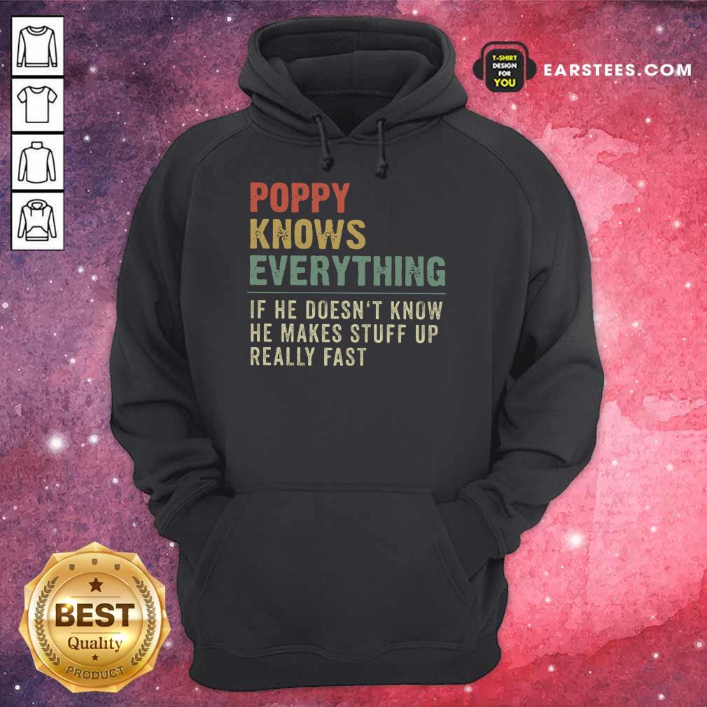 Nice Poppy Knows Everything Vintage Shirt