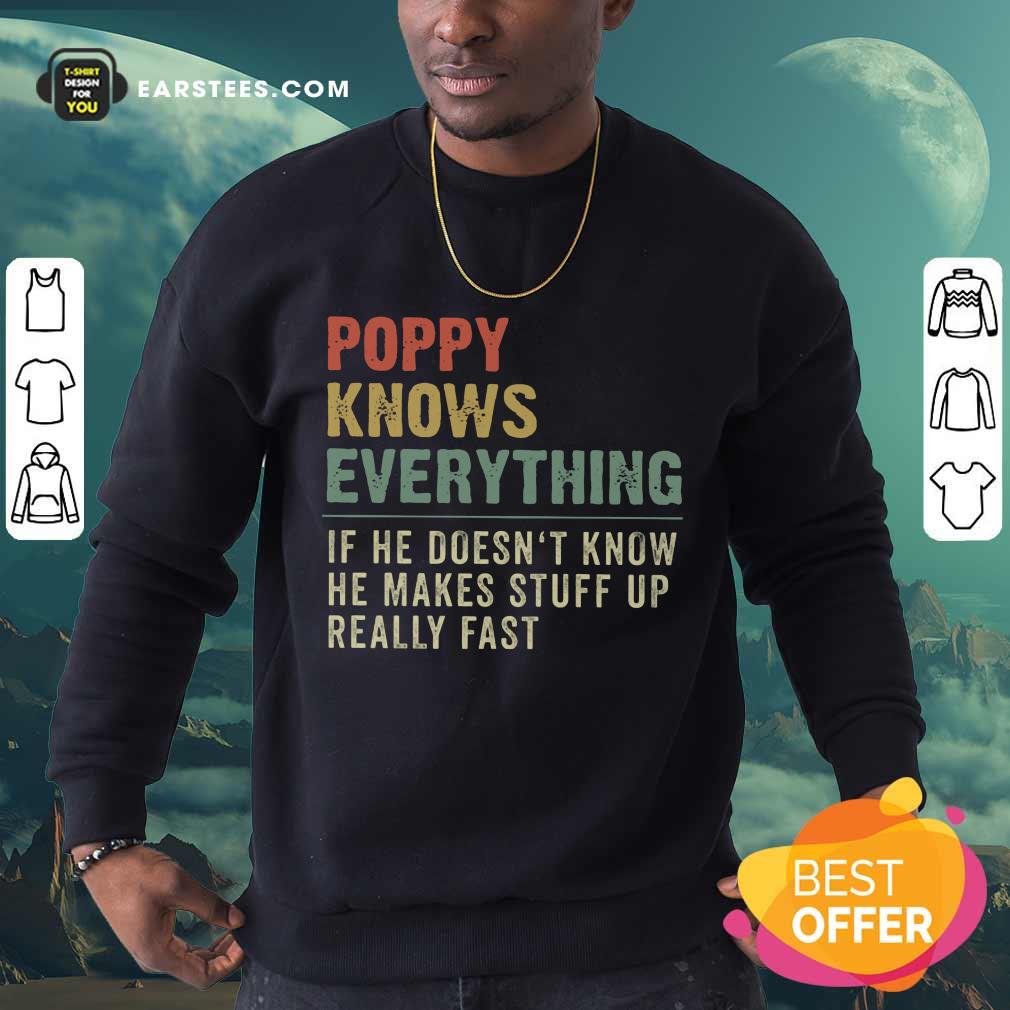 Nice Poppy Knows Everything Vintage Shirt