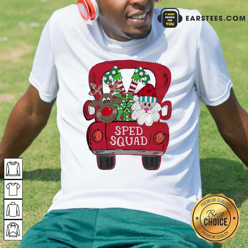 Nice Reindeer Snd Santa Claus Sped Squad Christmas Shirt